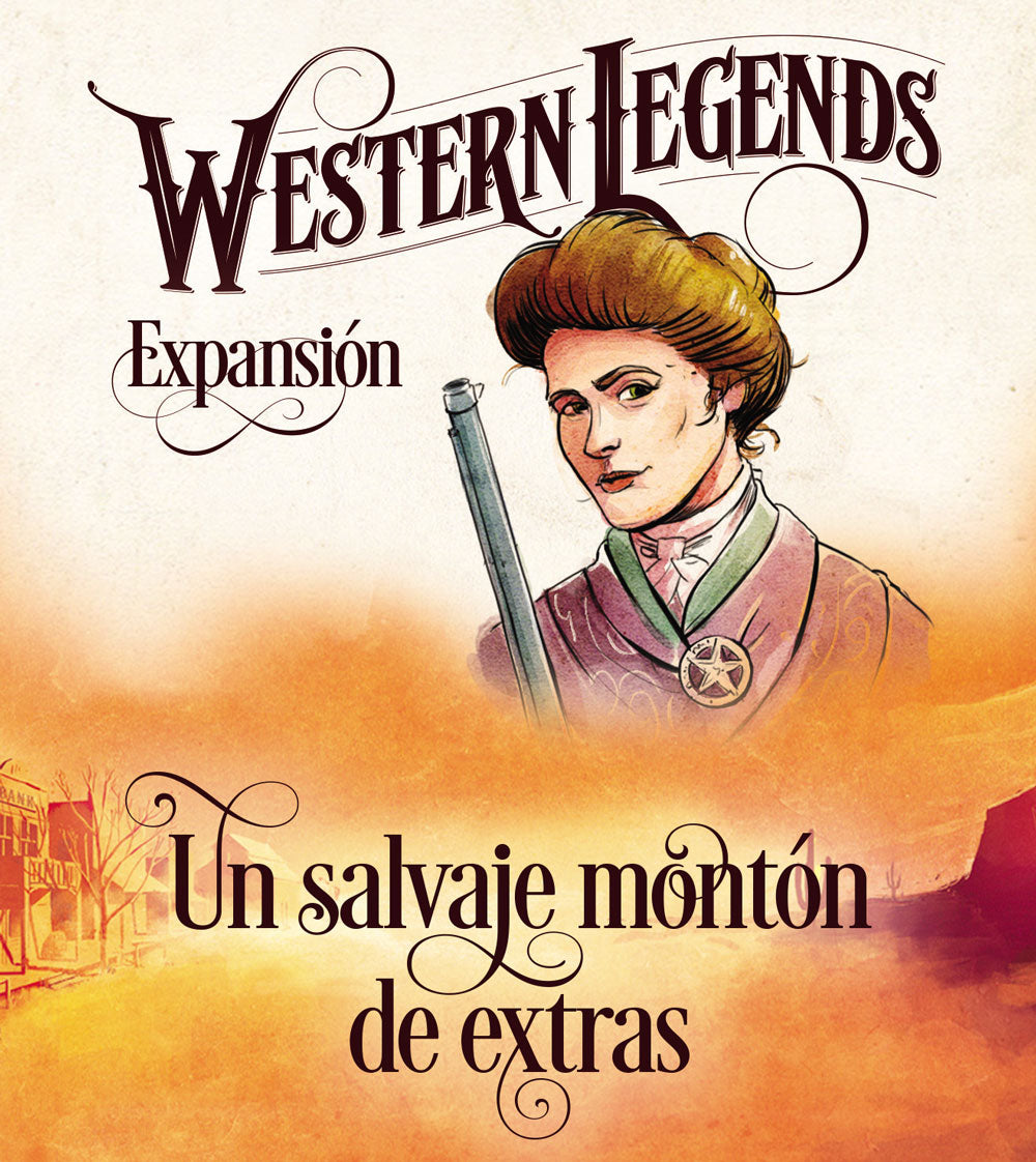 WESTERN LEGENDS: UN SALVAJE MONTÓN DE EXTRAS (Expansión)